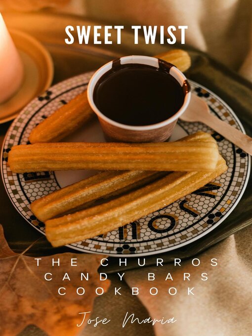 Title details for Sweet Twist by Jose Maria - Available